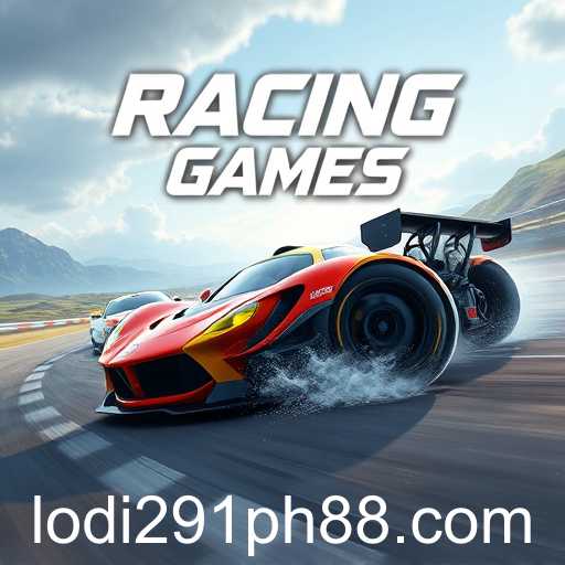 Exploring the Thrilling World of Racing Games with 'lodi291'
